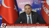 Saadet Partisi Van İl Başkanı İlhan: Belediyeler karla mücadelede sınıfta kaldı