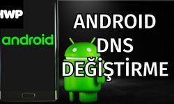 Android Wifi DND Değiştirme Nedir ve Nasıl Yapılır? 2024