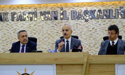 Bakan Uraloğlu’ndan Van temasları… Van çok daha iyi yerlere gelecek