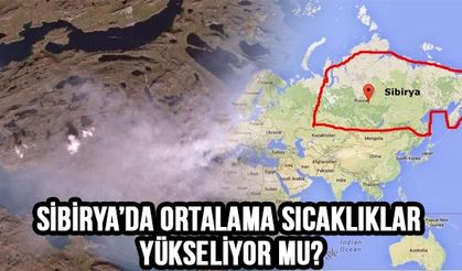 Sibirya’da Ortalama Sıcaklıklar Yükseliyor Mu?