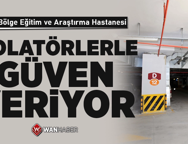 Van'ın sismik izolatörlü hastanesi güven veriyor