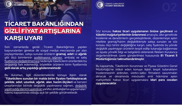 Ticaret Bakanlığı: Gramaj, adet ve ambalaj değişiklikleriyle fiyat artışı yapan firmalara para cezası uygulanacak