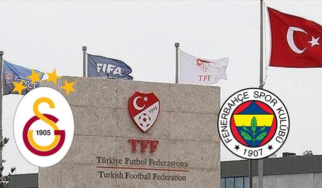 TFF, Galatasaray ve Fenerbahçe'den ortak bildiri!