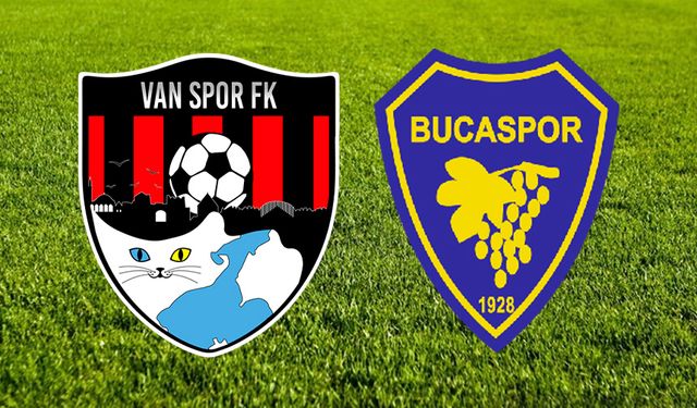 Van Spor - Bucaspor 1928 maçı canlı yayın!