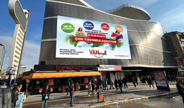 Vanmall sonunda açılıyor! Vanlıların beklediği açılışın tarihi netleşti...