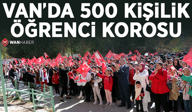 Van'da 500 kişilik öğrenci korosu