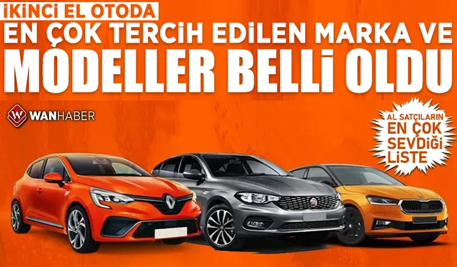 Eylülde ikinci el otoda en çok tercih edilen otolar belli oldu