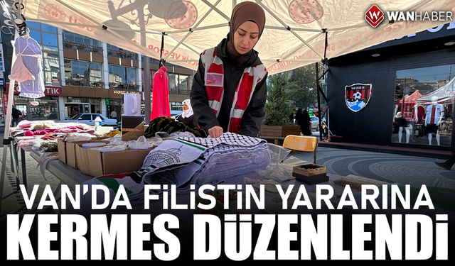 Van'da Filistin yararına kermes düzenlendi