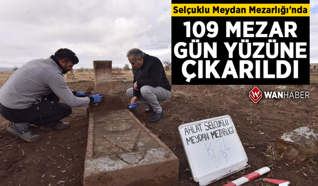 Selçuklu Meydan Mezarlığı'nda 109  mezar gün yüzüne çıkarıldı