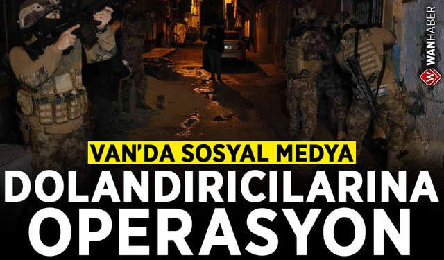 Van'da sosyal medya dolandırıcılarına operasyon: 4 gözaltı