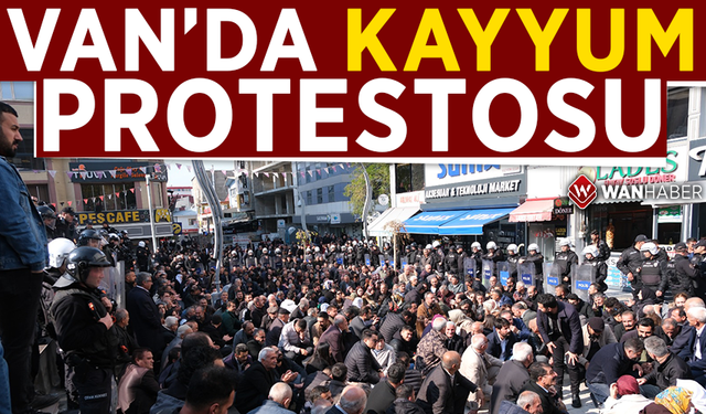 Van’da kayyum protestosu