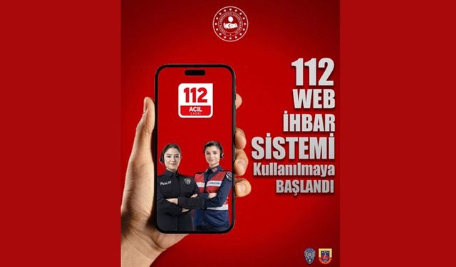 İçişleri Bakanlığı yeni ihbar sistemini resmen duyurdu! 112 artık internette de olacak…