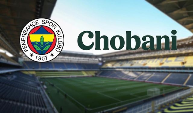 Fenerbahçe, stadyum ve Avrupa forma sponsorluğu için Chobani'yle anlaştı