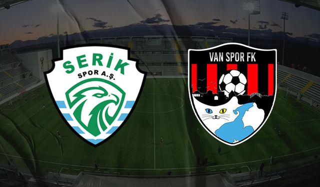Serikspor - Vanspor maçı canlı yayınlanacak