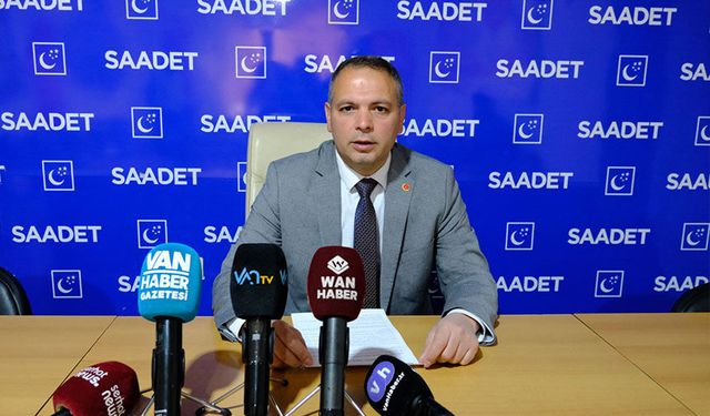 Saadet Partisi Van İl Başkanı İlhan: Sosyal medya alanının kontrol altına alınması lazım!