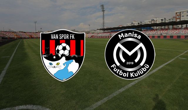 Vanspor – Manisa FK maçı canlı yayınlanacak