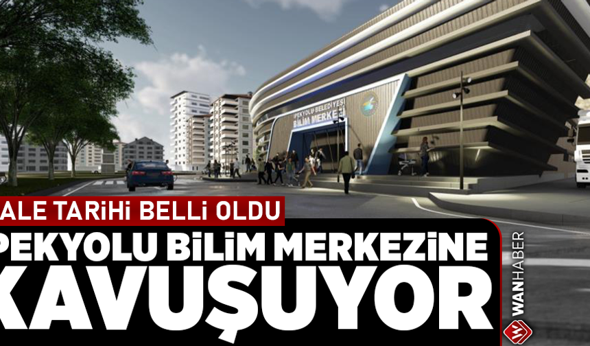 İpekyolu bilim merkezine kavuşuyor