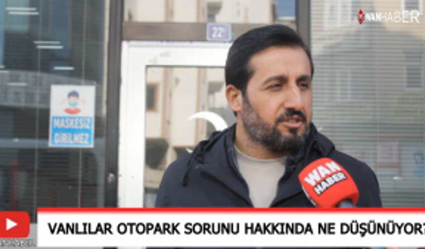 Van'ın bitmeyen otopark ve trafik çilesi