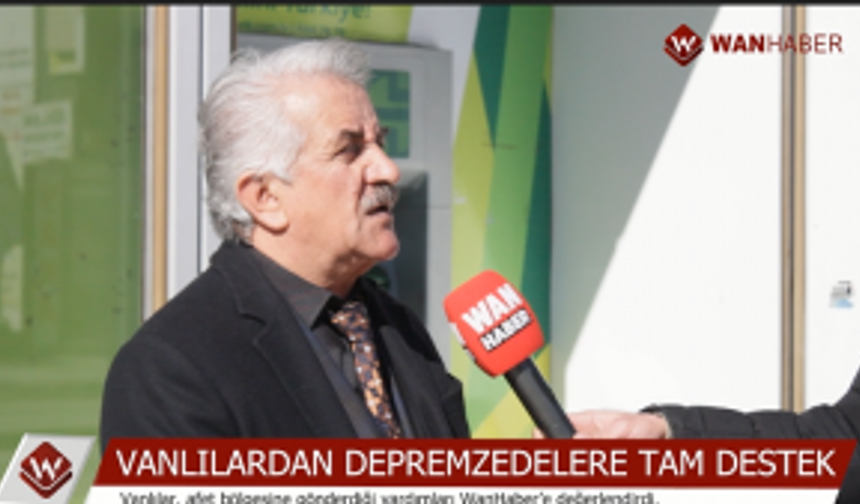 Vanlılardan depremzedelere tam destek