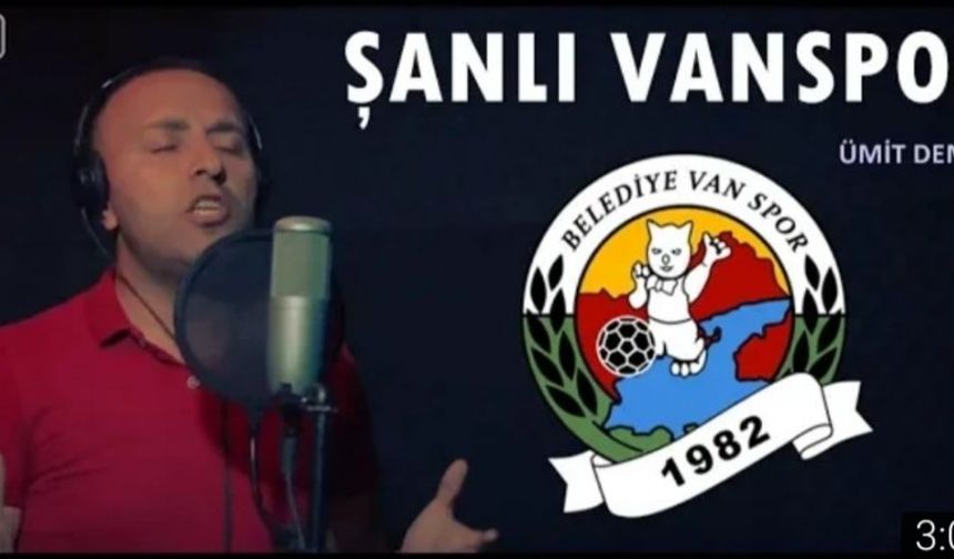 Van Büyükşehir Belediyespor için marş yazdı