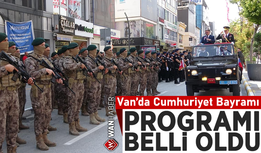 Van’da Cumhuriyet Bayramı programı belli oldu
