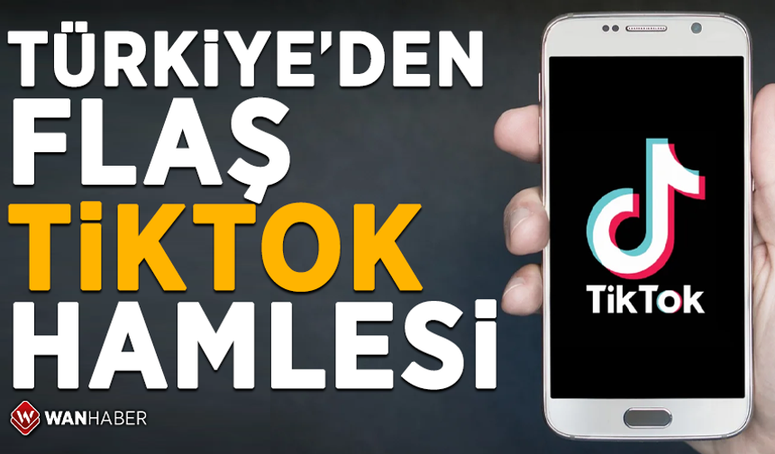 Türkiye'den flaş TikTok hamlesi!