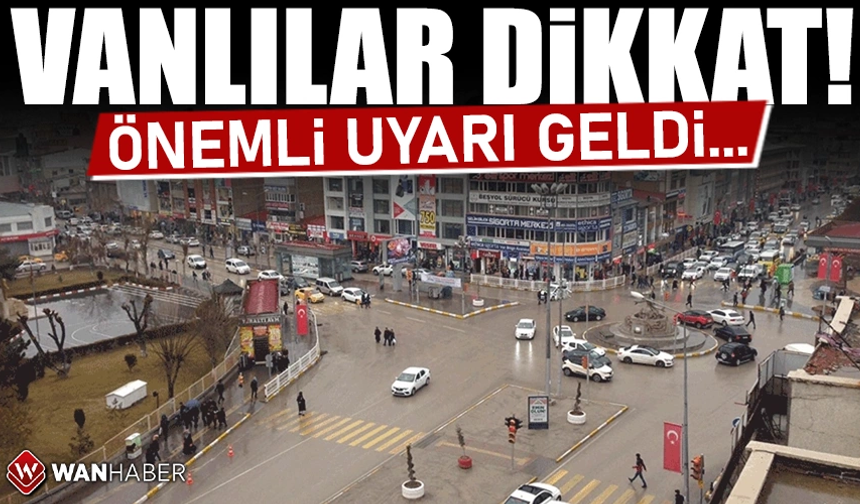 Meteoroloji’den Van için uyarı!