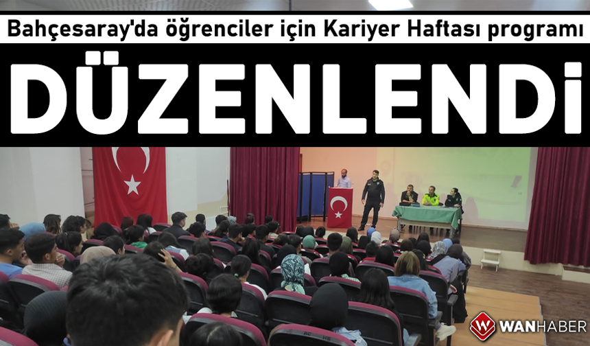 Bahçesaray'da öğrenciler için Kariyer Haftası programı düzenlendi
