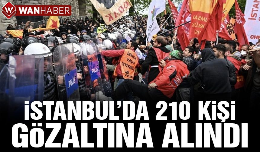 İstanbul'da 210 kişi gözaltına alındı; 28 polis yaralandı