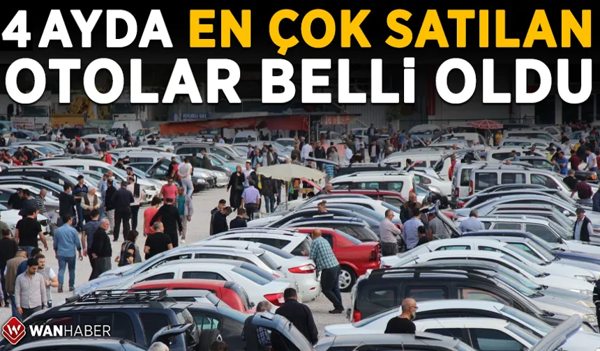 2024'ün ilk 4 ayında Türkiye'de en çok satılan 10 otomobil