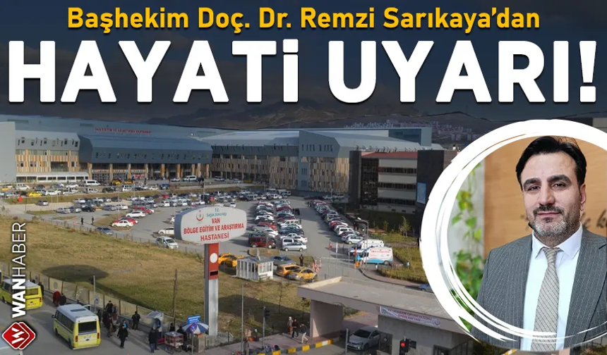 Başhekim Sarıkaya’dan, "sessiz katil" uyarısı