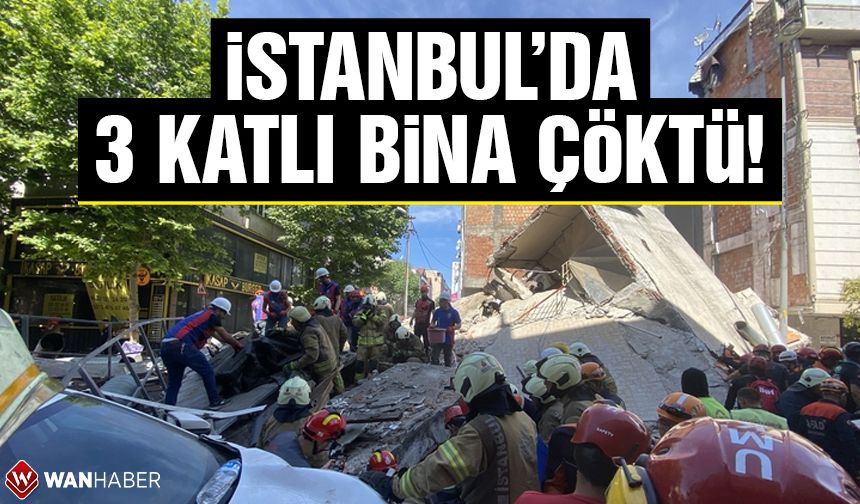 İstanbul'da 3 katlı bina çöktü!