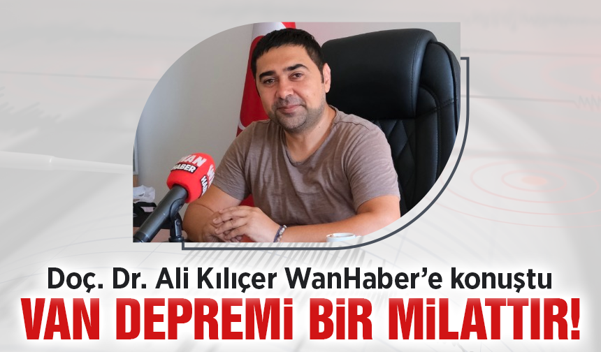 Doç. Dr. Ali Kılıçer: Van Depremi Türkiye için bir milattır!