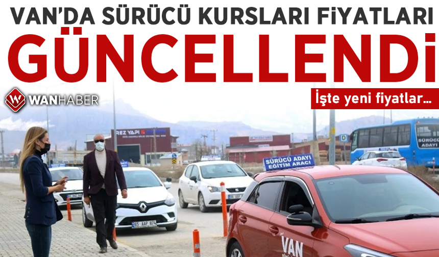 Van’da sürücü kursları fiyatları güncellendi! İşte yeni fiyatlar…