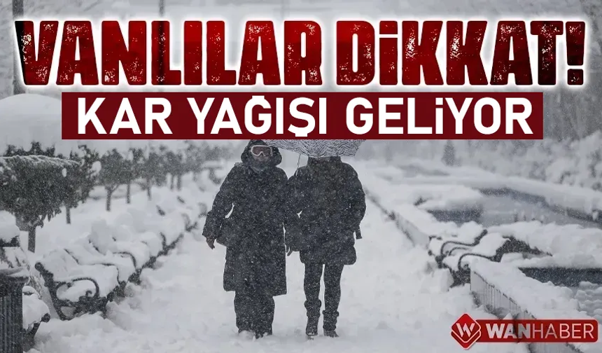 Meteoroloji Van için tarih verdi! Kar yağışı geliyor