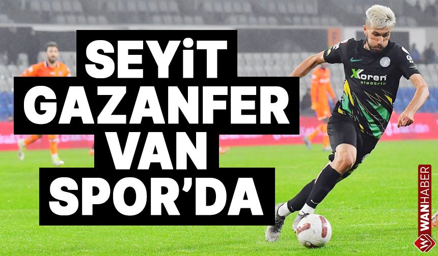 Seyit Gazanfer Vanspor'da!