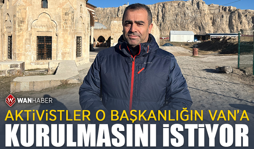 Vangölü Aktivistleri 2025’te Van Gölü Alan Başkanlığı istiyor!