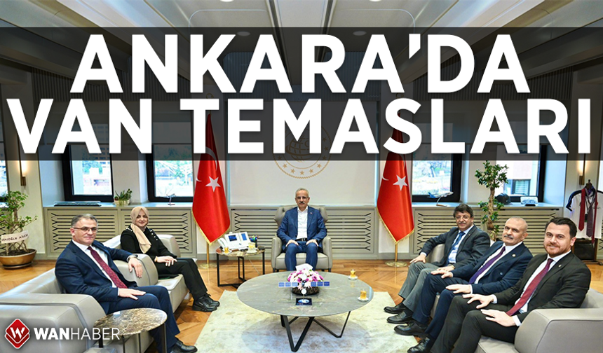 Ankara’da Van temasları