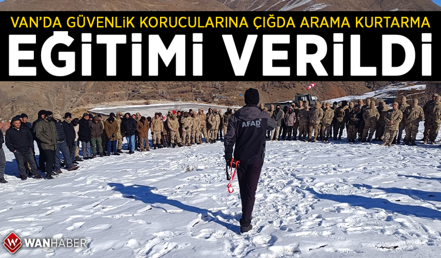 Van'da güvenlik korucularına çığda arama kurtarma eğitimi verildi