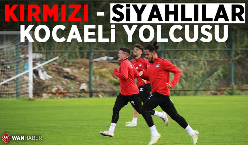 Kırmızı – Siyahlılar Kocaeli yolcusu