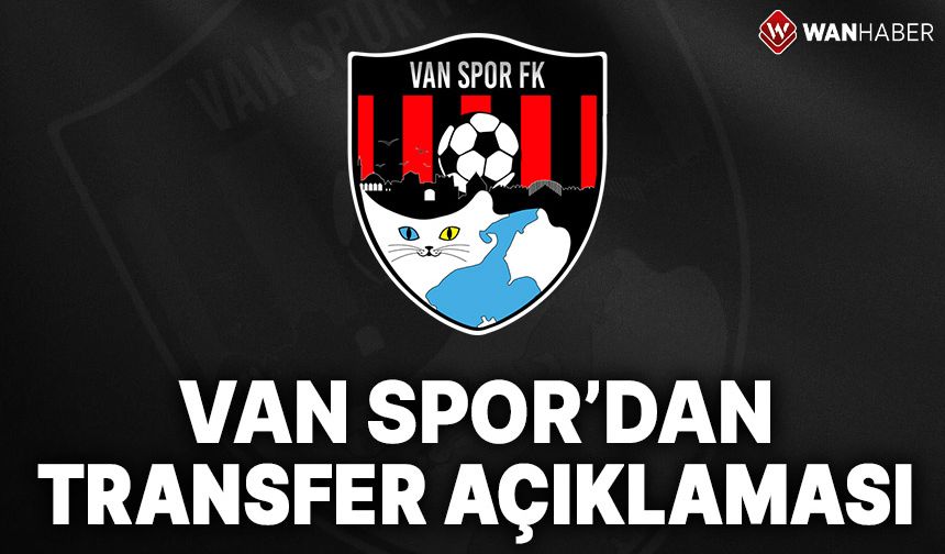 Vanspor'dan transfer açıklaması