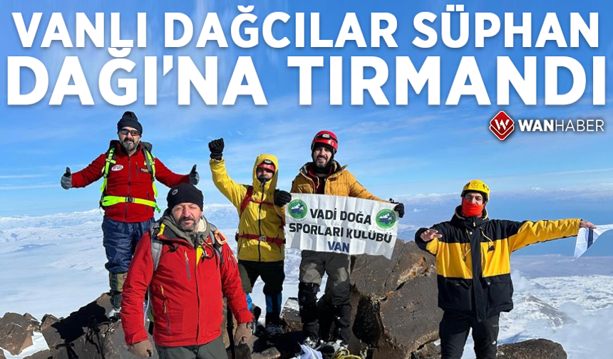 Vanlı dağcılar Süphan Dağı'na tırmandı