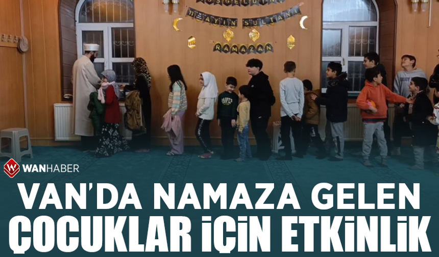 Van'da namaza gelen çocuklar için etkinlik
