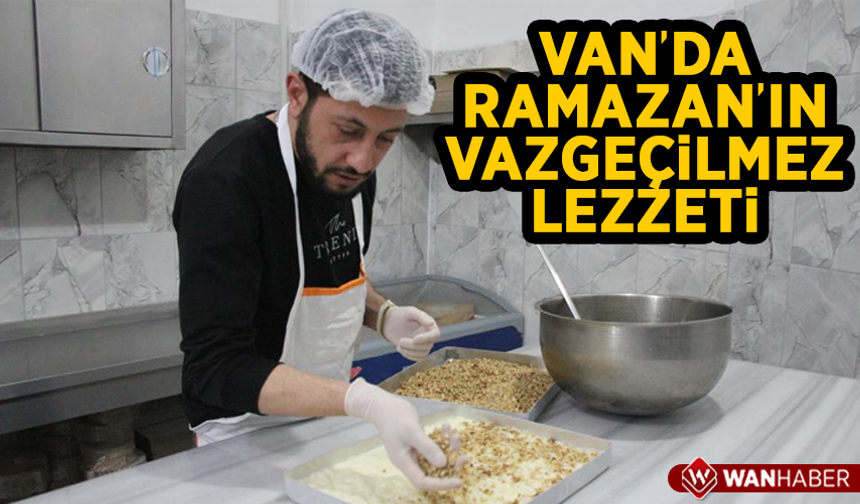 Van’da Ramazan’ın vazgeçilmez lezzeti: Güllaç