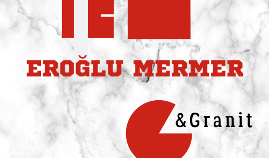 Eroğlu Mermer Granit Madencilik Van