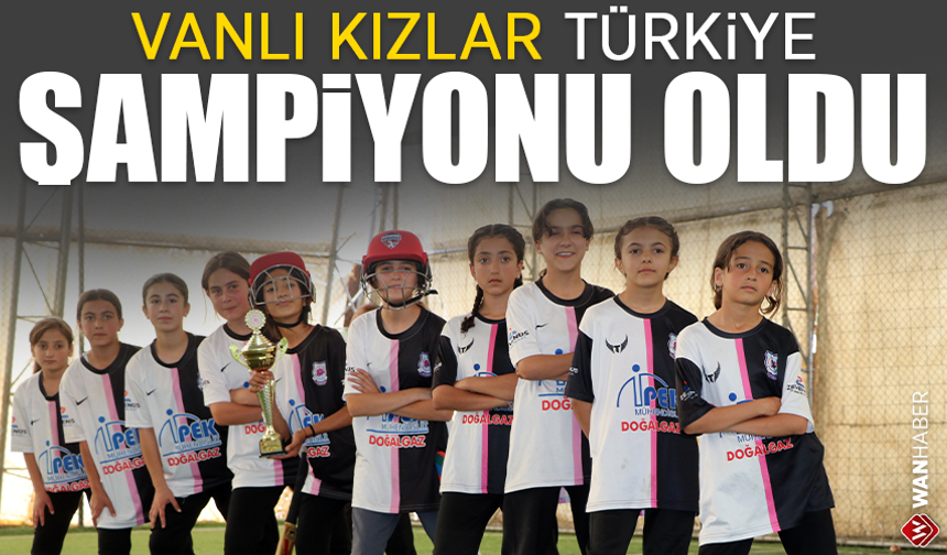 Vanlı kızlar Türkiye şampiyonu oldu