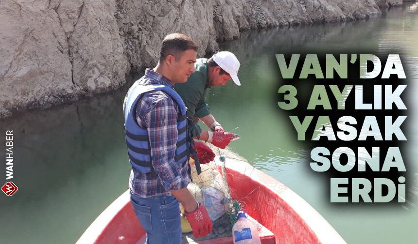 Van'da sazangiller av yasağı sona erdi