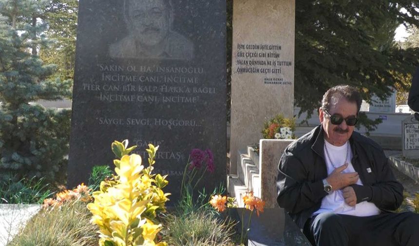 İbrahim Tatlıses’ten Neşet Ertaş’ın mezarına ziyaret