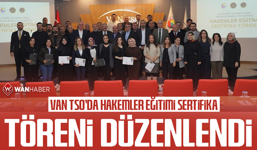Van TSO'da ‘Hakemler Eğitimi Sertifika Töreni’ düzenlendi