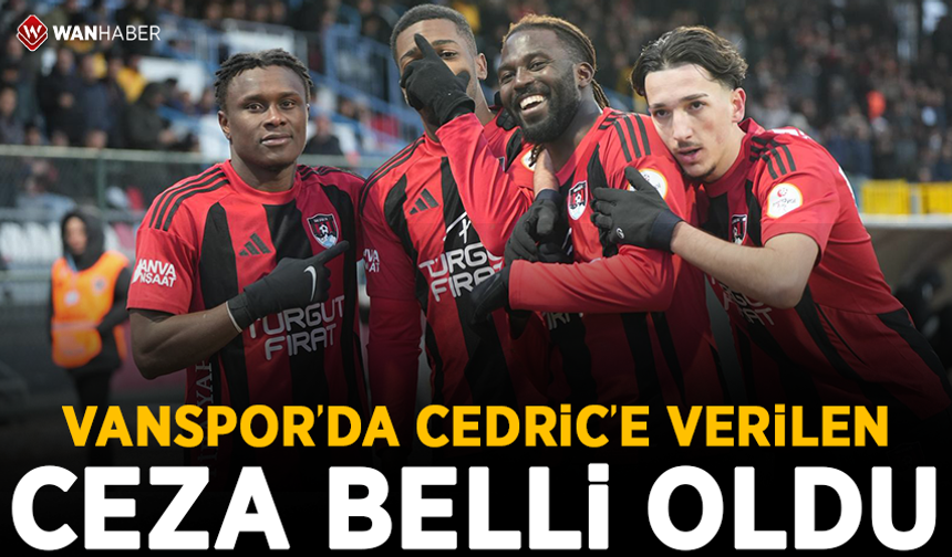 Vanspor’da Cedric'e verilen ceza belli oldu